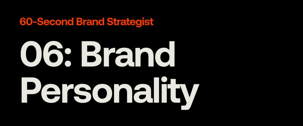 60-Second Brand Strategist: Brand Personality