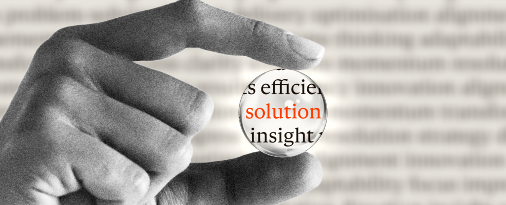 Clarity of Solution Is the New Brand Advantage